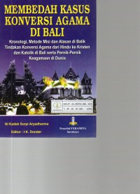 Image of Membedah Kasus Konversi Agama di Bali